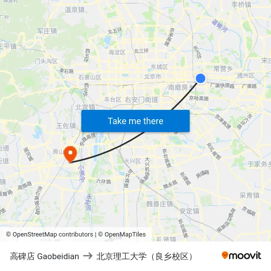 高碑店 Gaobeidian to 北京理工大学（良乡校区） map