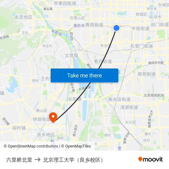 六里桥北里 to 北京理工大学（良乡校区） map