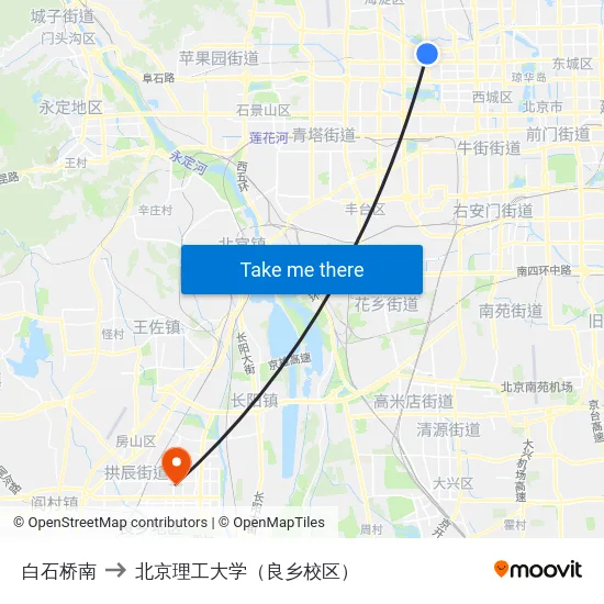 白石桥南 to 北京理工大学（良乡校区） map