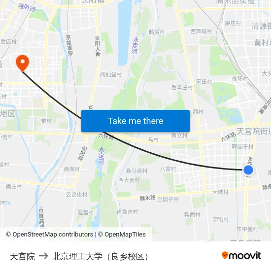 天宫院 to 北京理工大学（良乡校区） map