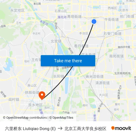 六里桥东 Liuliqiao Dong (E) to 北京工商大学良乡校区 map