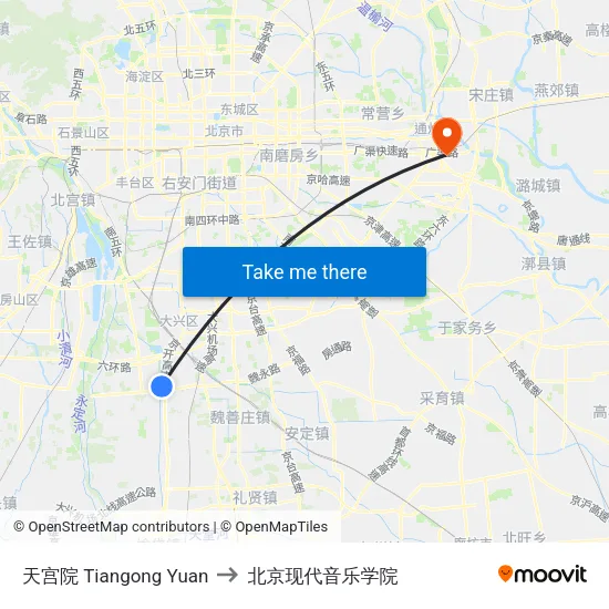 天宫院 Tiangong Yuan to 北京现代音乐学院 map