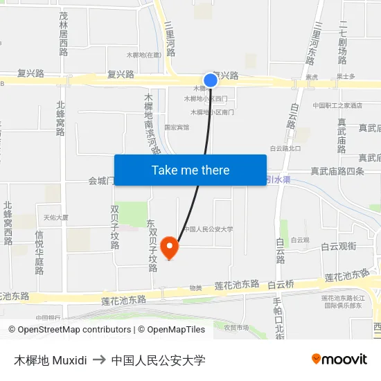 木樨地  Muxidi to 中国人民公安大学 map