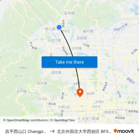 昌平西山口 Changping Xishankou to 北京外国语大学西校区 BFSU West Campus map