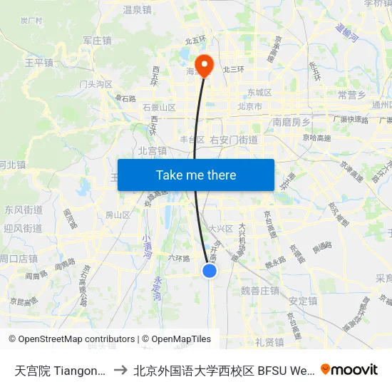 天宫院 Tiangong Yuan to 北京外国语大学西校区 BFSU West Campus map