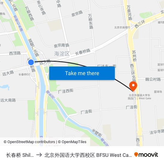 长春桥 Shilihe to 北京外国语大学西校区 BFSU West Campus map