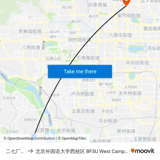 二七厂北 to 北京外国语大学西校区 BFSU West Campus map