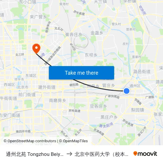 通州北苑 Tongzhou Beiyuan to 北京中医药大学（校本部） map