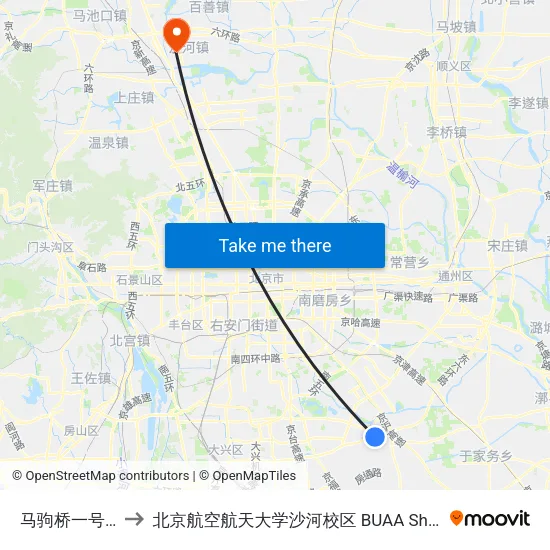 马驹桥一号桥 to 北京航空航天大学沙河校区 BUAA Shahe map
