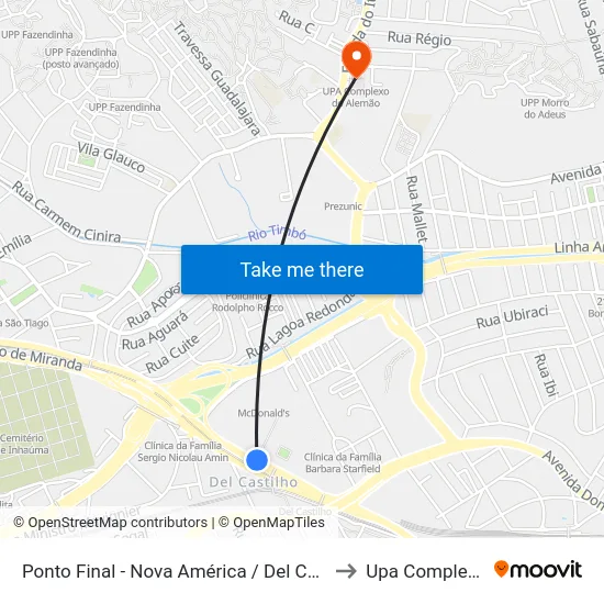 Ponto Final - Nova América / Del Castilho (Linhas Para Barra E Jpa) to Upa Complexo Do Alemão map