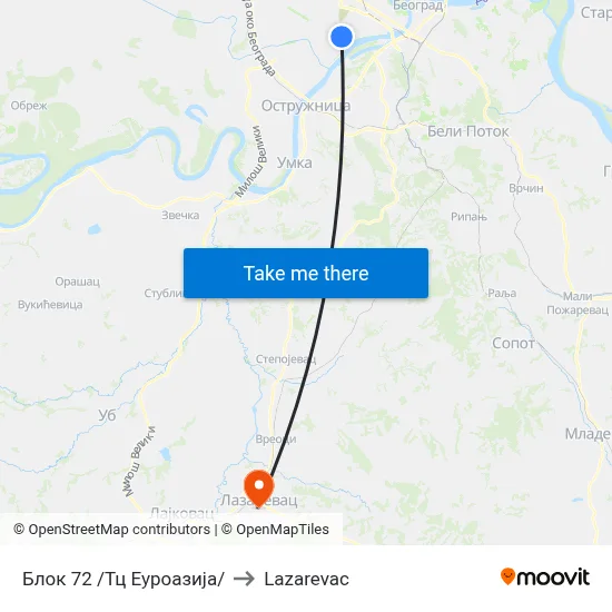 Блок 72 /Тц Еуроазија/ to Lazarevac map