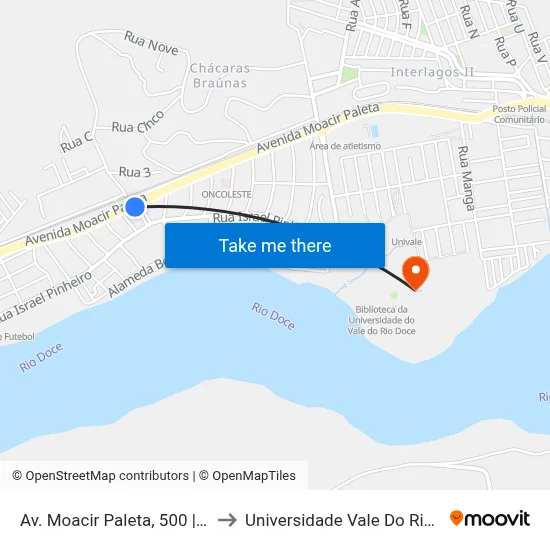 Av. Moacir Paleta, 500 | Posto Açucareira to Universidade Vale Do Rio Doce - Campus II map