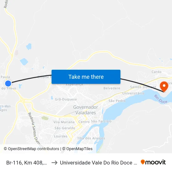 Br-116, Km 408,5 Norte to Universidade Vale Do Rio Doce - Campus II map