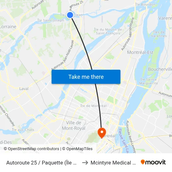 Autoroute 25 / Paquette (Île Saint-Jean) to Mcintyre Medical Building map