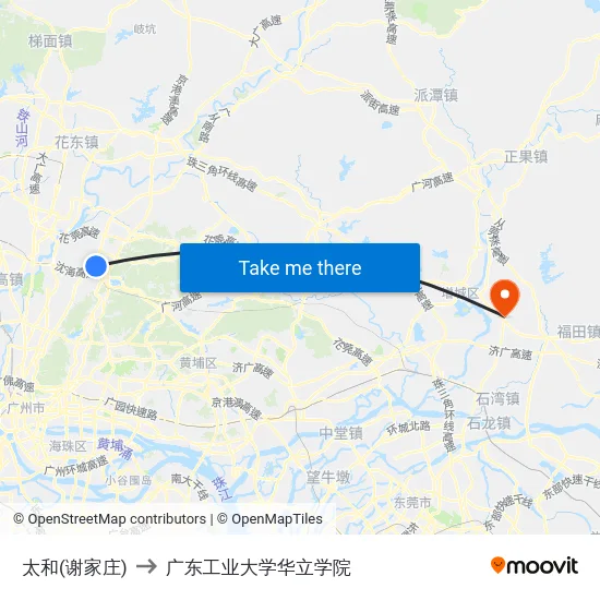 太和(谢家庄) to 广东工业大学华立学院 map