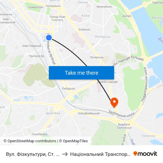 Вул. Фізкультури, Ст. М. Олімпійська to Національний Транспортний Університет map