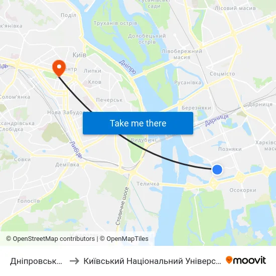 Дніпровська Набережна to Київський Національний Університет Імені Тараса Шевченка map