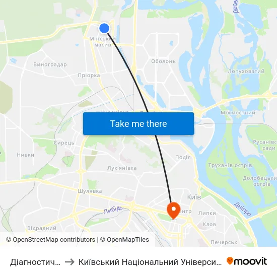 Діагностичний Центр to Київський Національний Університет Імені Тараса Шевченка map