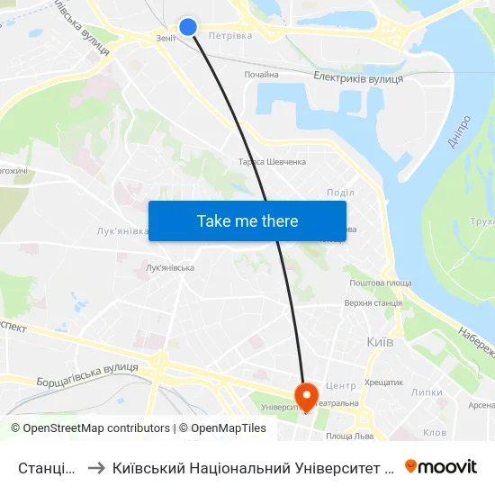 Станція Зеніт to Київський Національний Університет Імені Тараса Шевченка map