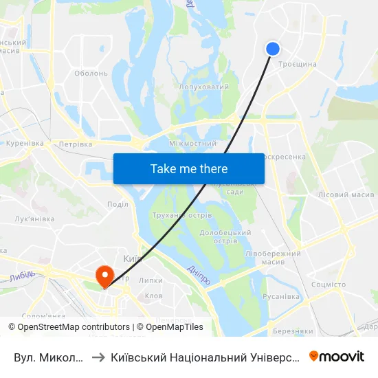 Вул. Миколи Лаврухіна to Київський Національний Університет Імені Тараса Шевченка map