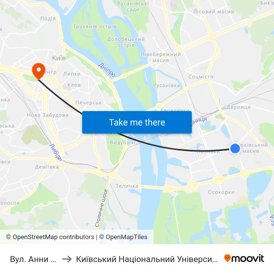 Вул. Анни Ахматової to Київський Національний Університет Імені Тараса Шевченка map