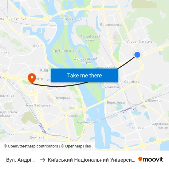 Вул. Андрія Малишка to Київський Національний Університет Імені Тараса Шевченка map
