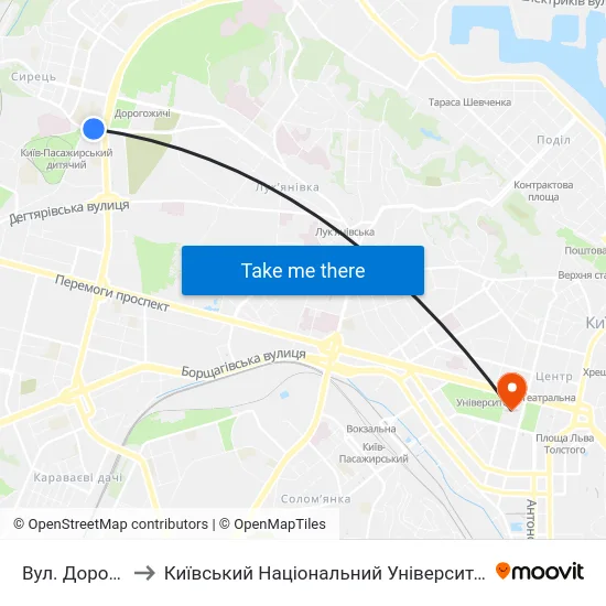 Вул. Дорогожицька to Київський Національний Університет Імені Тараса Шевченка map