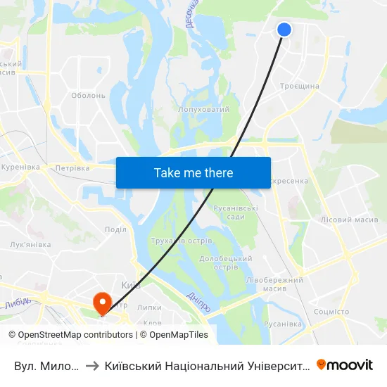 Вул. Милославська to Київський Національний Університет Імені Тараса Шевченка map