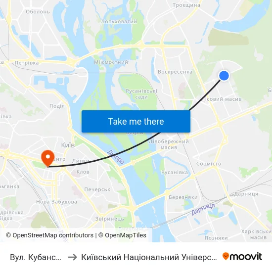 Вул. Кубанської України to Київський Національний Університет Імені Тараса Шевченка map