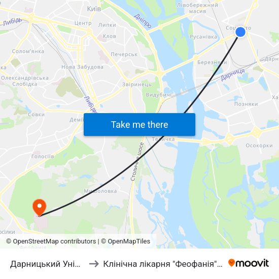 Дарницький Універмаг to Клінічна лікарня "Феофанія" 1 корпус map