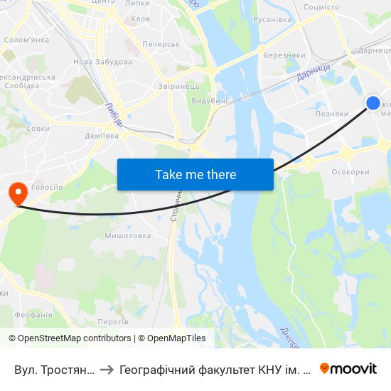 Вул. Тростянецька to Географічний факультет КНУ ім. Т. Шевченка map