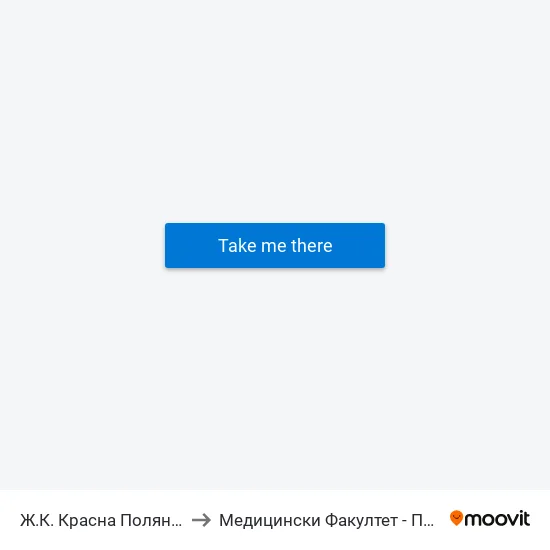 Ж.К. Красна Поляна / Krasna Polyana Qr. (2162) to Медицински Факултет - Предклиничен Университетски Център map