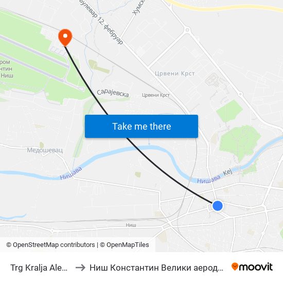 Trg Kralja Aleksandra to Ниш Константин Велики аеродром терминал map