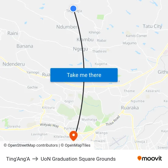 Ting'Ang'A to UoN Graduation Square Grounds map