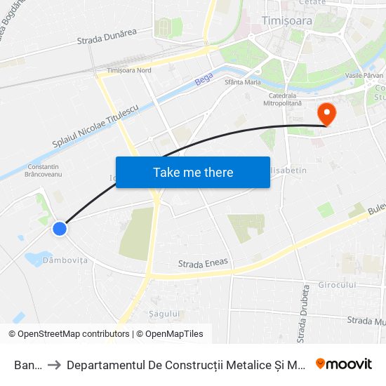 Banatul to Departamentul De Construcții Metalice Și Mecanica Construcțiilor map