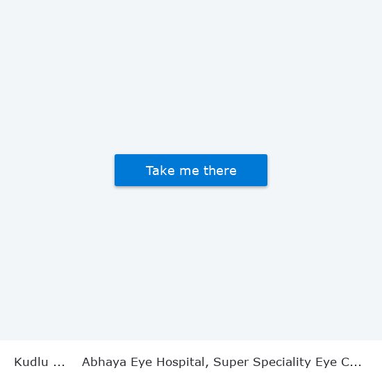 Kudlu Gate to Abhaya Eye Hospital, Super Speciality Eye Care Centre map