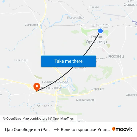 Цар Освободител (Раховец) / Tsar Osvoboditel (Rahovets) to Великотърновски Университет ""Св. Св. Кирил И Методий"" map