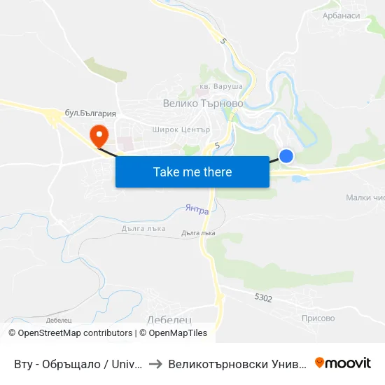 Вту - Обръщало / University Of Veliko Tarnovo - Terminus to Великотърновски Университет ""Св. Св. Кирил И Методий"" map