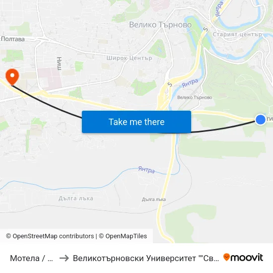 Мотела / the Motel to Великотърновски Университет ""Св. Св. Кирил И Методий"" map