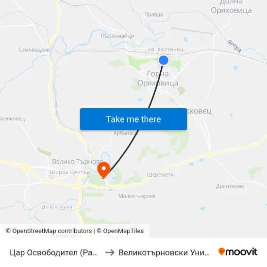 Цар Освободител (Раховец) / Tsar Osvoboditel (Rahovets) to Великотърновски Университет ""Св. Св. Кирил И Методий"" map