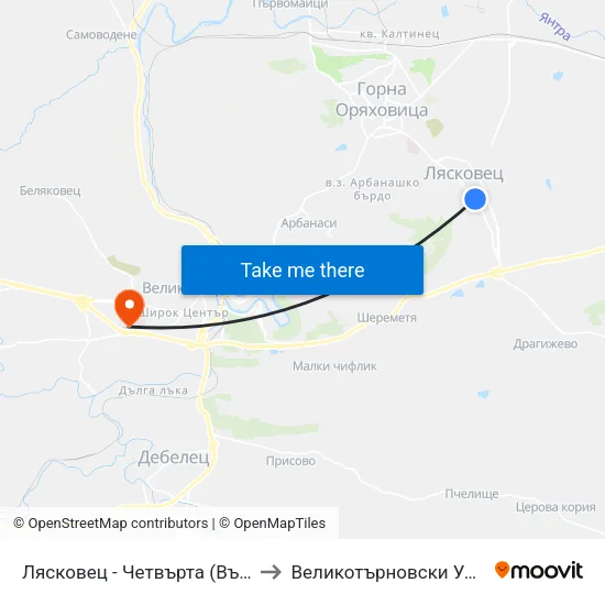 Лясковец - Четвърта (Възраждане) / Lyaskovets - Fourth (Vazrazhdane) to Великотърновски Университет ""Св. Св. Кирил И Методий"" map