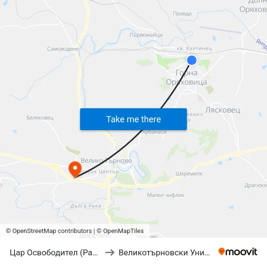 Цар Освободител (Раховец) / Tsar Osvoboditel (Rahovets) to Великотърновски Университет ""Св. Св. Кирил И Методий"" map