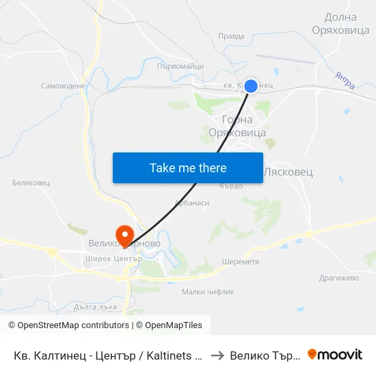 Кв. Калтинец - Център / Kaltinets Qr. - Centre to Велико Търново map