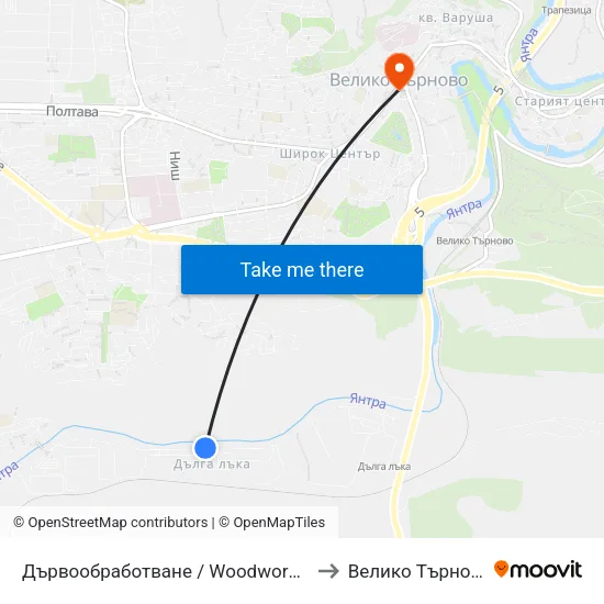 Дървообработване / Woodworking to Велико Търново map