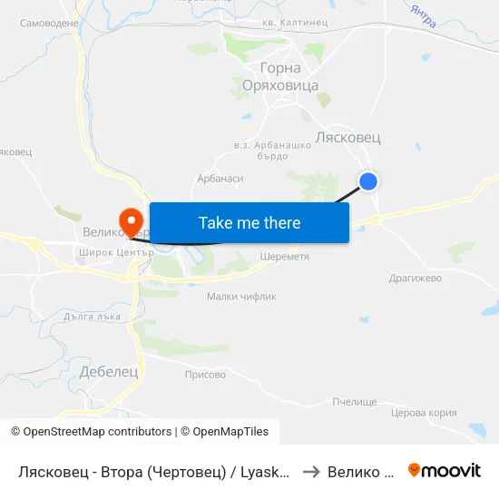 Лясковец - Втора (Чертовец) / Lyaskovets - Second (Chertovets) to Велико Търново map