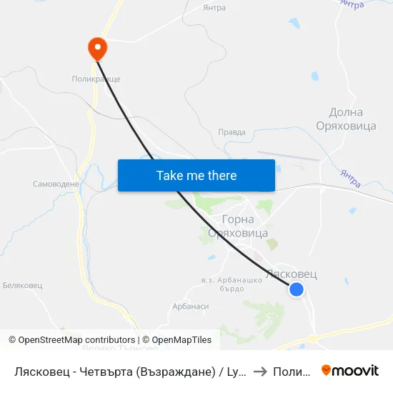 Лясковец - Четвърта (Възраждане) / Lyaskovets - Fourth (Vazrazhdane) to Поликраище map