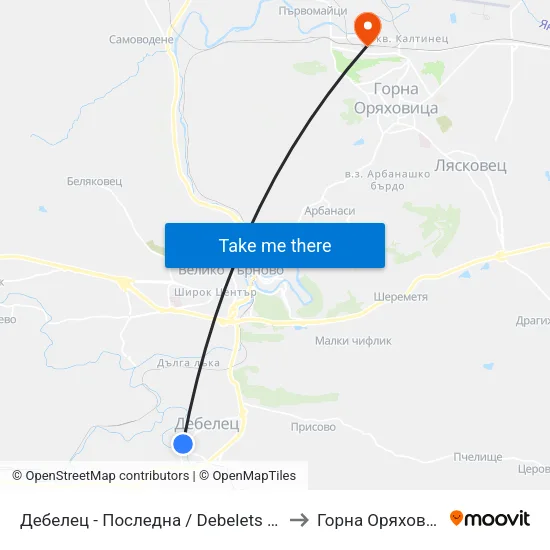 Дебелец - Последна / Debelets - Last to Горна Оряховица map
