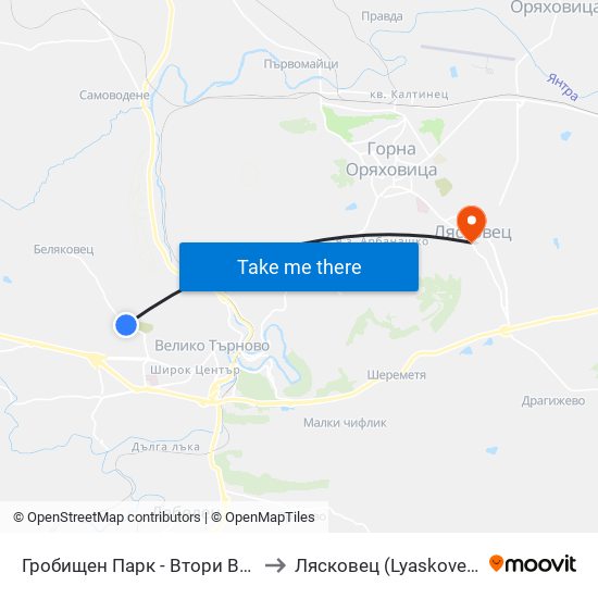 Гробищен Парк - Втори Вход / Cemetery - Second Entrance to Лясковец (Lyaskovets) map