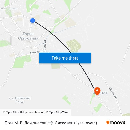Пгее М. В. Ломоносов to Лясковец (Lyaskovets) map