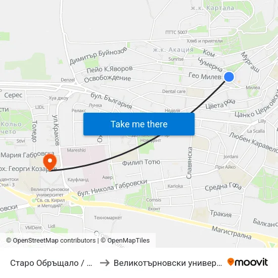 Старо Обръщало / Old Terminus to Великотърновски университет Корпус 4 map